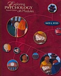 Exploring Psychology: In Modules (Paperback, 7th)