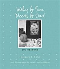 Why a Son Needs a Dad (Hardcover)