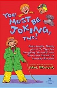 You Must Be Joking, Two! (Hardcover)