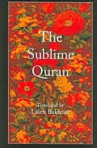 The Sublime Quran (Paperback)