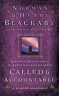 Called and Accountable 52-Week Devotional: Discovering Your Place in Gods Eternal Purpose (Hardcover)