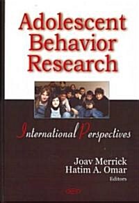 Adolescent Behavior Research (Hardcover, UK)