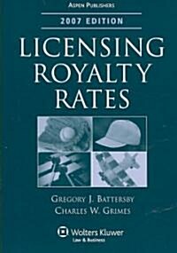 Licensing Royalty Rates 2007 (Paperback)