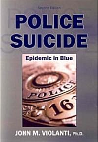 Police Suicide (Paperback, 2nd)