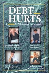 Debt Hurts (Hardcover)