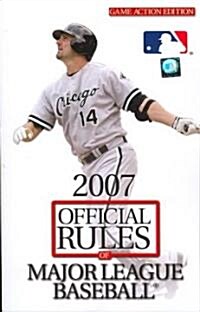 2007 Official Rules of Major League Baseball (Paperback, Annual)
