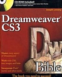 Dreamweaver CS3 Bible (Paperback, CD-ROM)