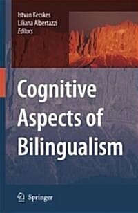 Cognitive Aspects of Bilingualism (Hardcover)