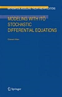 Modeling with It?Stochastic Differential Equations (Hardcover, 2007)