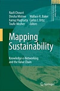 Mapping Sustainability: Knowledge e-Networking and the Value Chain (Hardcover)