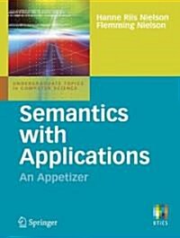 [중고] Semantics with Applications: An Appetizer (Paperback, 2007 ed.)