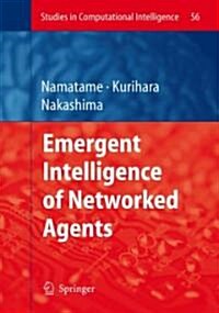 Emergent Intelligence of Networked Agents (Hardcover)