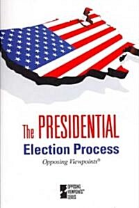 The Presidential Election Process (Paperback)