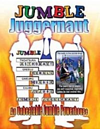 Jumble(r) Juggernaut: An Unbeatable Jumble(r) Powerhouse (Paperback)