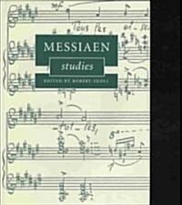 Messiaen Studies (Hardcover)