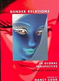 Gender Relations in Global Perspective (Paperback)