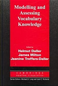 Modelling and Assessing Vocabulary Knowledge (Hardcover, 1st)