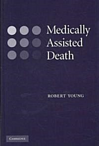Medically Assisted Death (Hardcover)