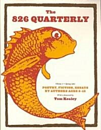 The 826 Quarterly (Paperback)