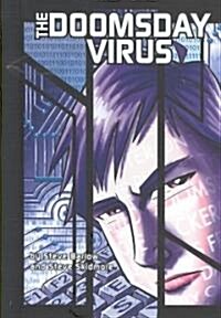 The Doomsday Virus (Library Binding)