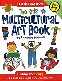 The Kids Multicultural Art Book (Hardcover)