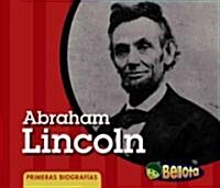 Abraham Lincoln (Library Binding)