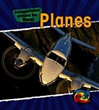 Planes (Library Binding, 2nd, Revised)