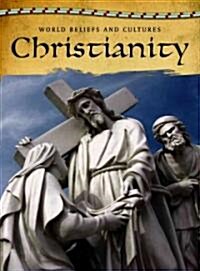 Christianity (Library Binding, Revised, Update)