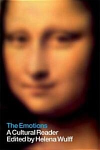 The Emotions : A Cultural Reader (Paperback)