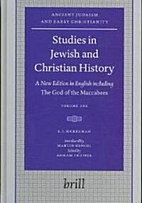 Studies in Jewish and Christian History (2 Vols): A New Edition in English Including the God of the Maccabees, Introduced by Martin Hengel, Edited by (Hardcover, Revised)