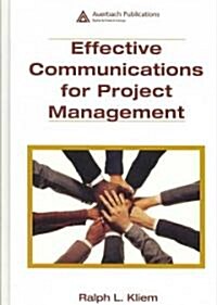 Effective Communications for Project Management (Hardcover)