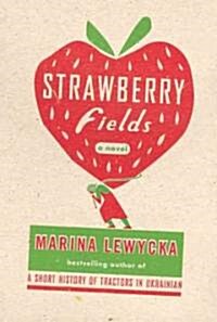 Strawberry Fields (Hardcover)
