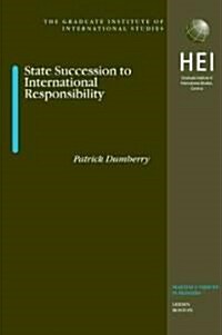 State Succession to International Responsibility (Hardcover)