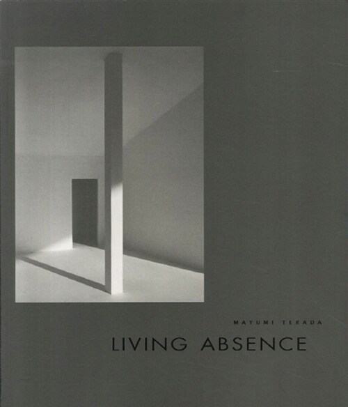 Living Absence