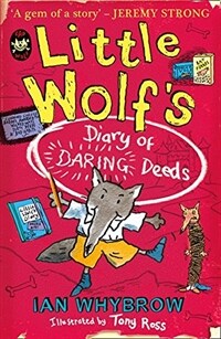Little Wolf's Diary of Daring Deeds (Paperback)