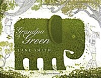 Grandpa Green (Hardcover)