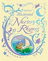 Illustrated Nursery Rhymes (Hardcover, New ed)