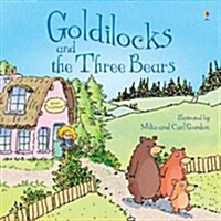 Goldilocks and the Three Bears (Paperback)