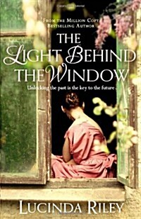 The Light Behind The Window : A breathtaking story of love and war from the bestselling author of The Seven Sisters series (Paperback)