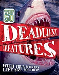 Top 50 Deadliest Predators (Hardcover)