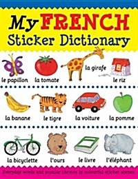 My French Sticker Dictionary (Paperback)