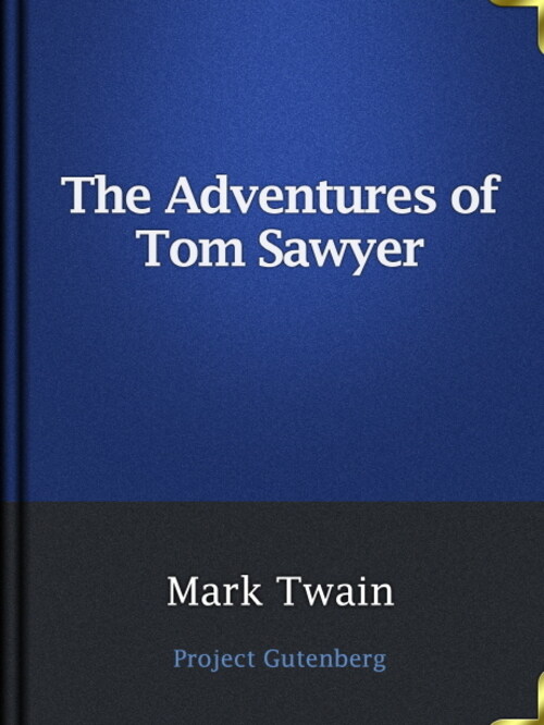 The Adventures of Tom Sawyer