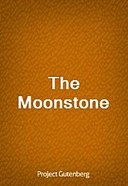 The Moonstone