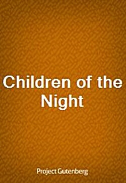 Children of the Night