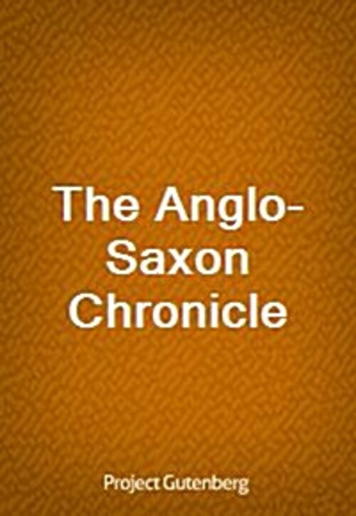 The Anglo-Saxon Chronicle