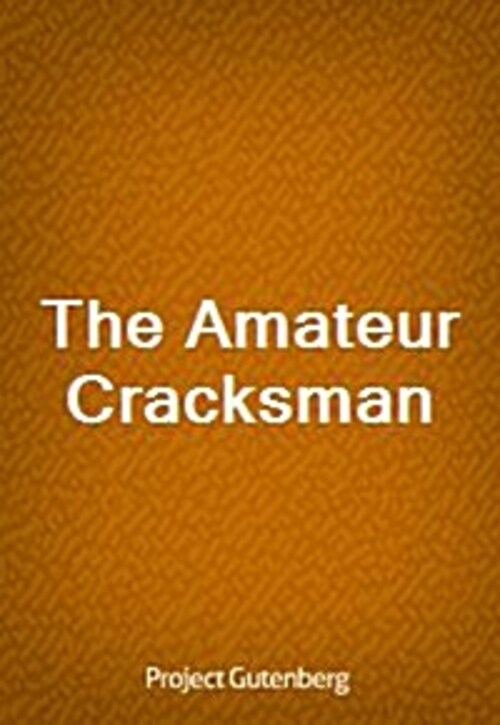 The Amateur Cracksman