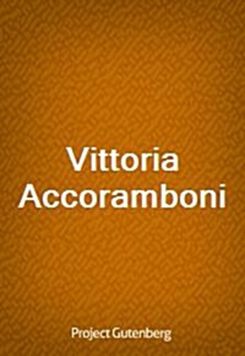 Vittoria Accoramboni