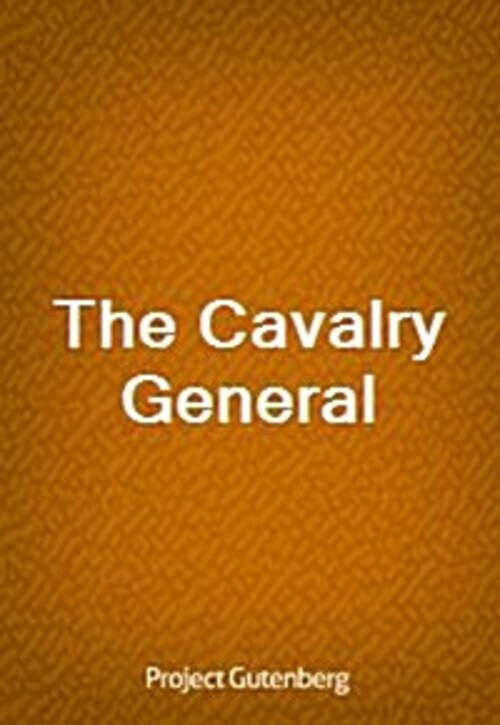 The Cavalry General