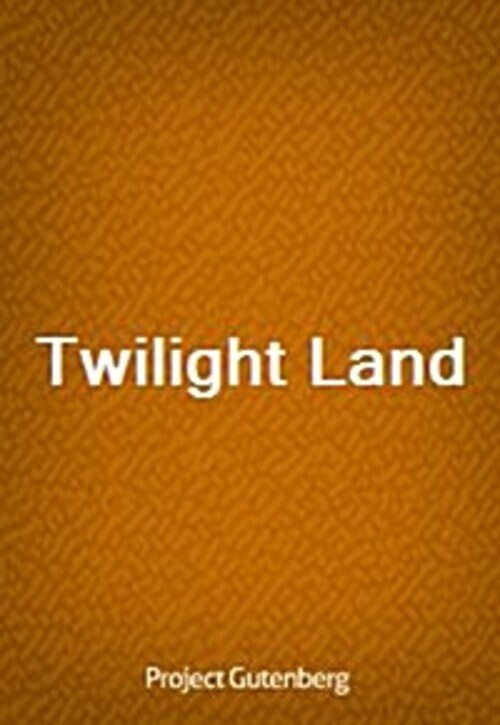 Twilight Land