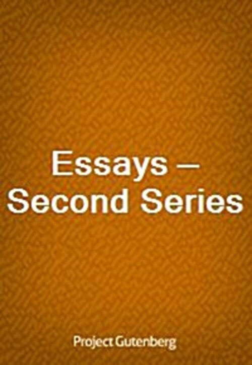 Essays - Second Series